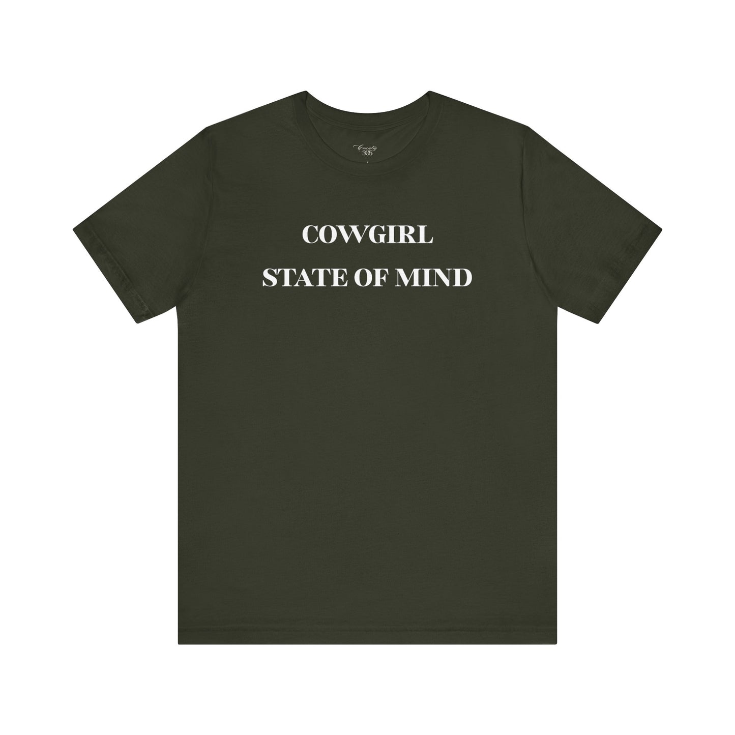 Cowgirl State of Mind Tee